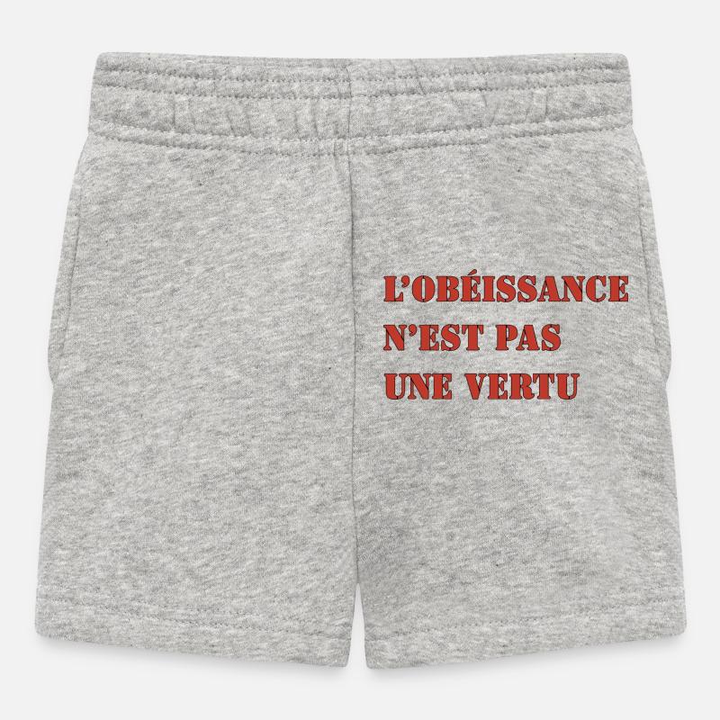 L’OBÉISSANCE N’EST PAS UNE VERTU - Short Bébé - gris chiné