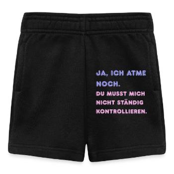 Ja, ich atme noch. - Baby Shorts - Schwarz - Vorne
