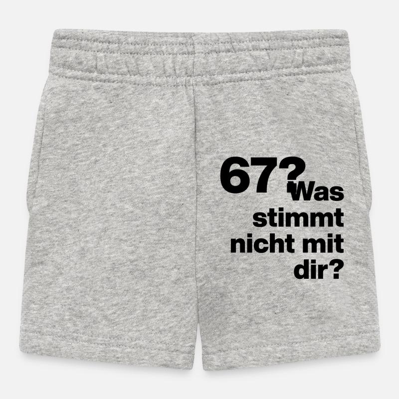  67?? SIX SEVEN! WAS STIMMT NICHT MIT DIR?! GEIL - Baby Shorts - Grau meliert