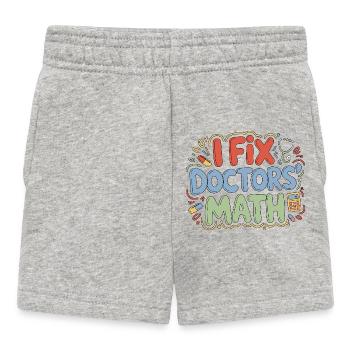 Hospital Pharmacist I Fix Doctors' Math Inpatient - Baby Shorts - Grau meliert - Vorne