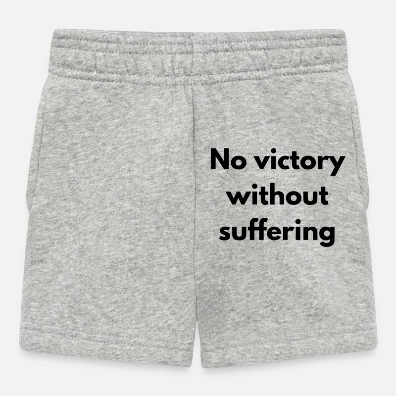 No victory without suffering - Short Bébé - gris chiné