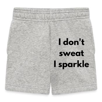 I don't sweat, I sparkle - Baby Shorts - heather grey - Front