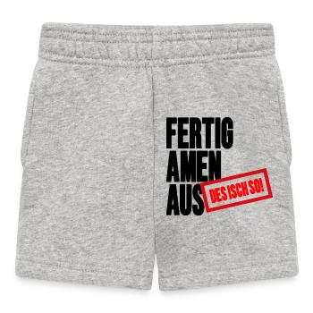 Fertig Amen Aus - Des Isch so Schwäbischer Spruch - Baby Shorts - Grau meliert - Vorne