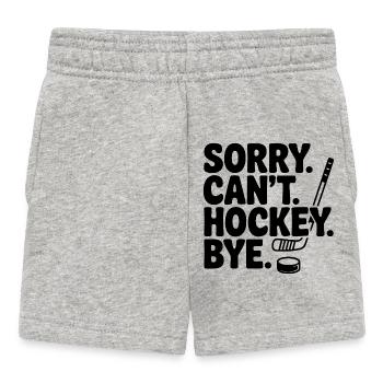 Sorry. Can't. Hockey. Bye. - Baby Shorts - heather grey - Front