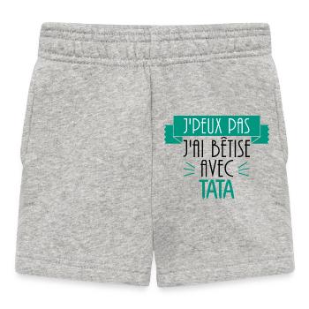 JE PEUX PAS J'AI BÊTISE AVEC TATA - cadeau tata - Short Bébé - gris chiné - Devant