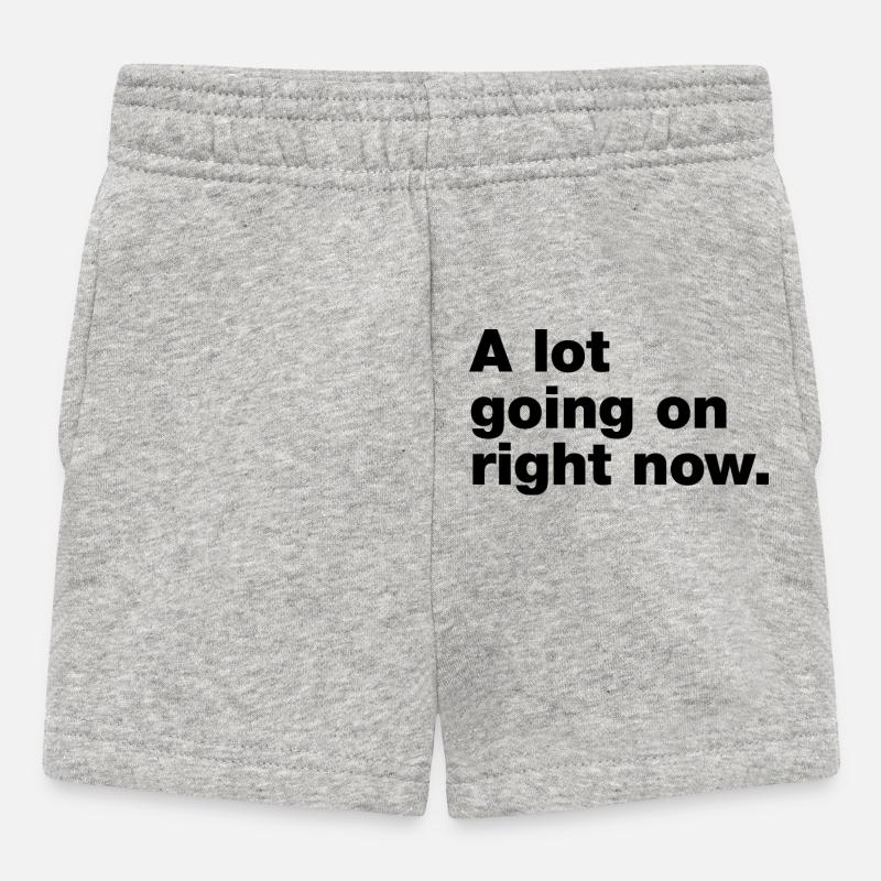 Im Moment passiert eine Menge - Baby Shorts - Grau meliert