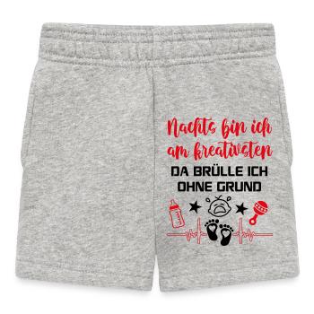 Brüllen Geschrei Nachtruhe Babysprüche Schlaf - Baby Shorts - Grau meliert - Vorne