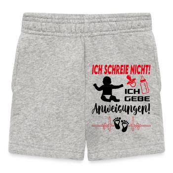 Schreien Brüllen Befehle Babysprüche - Baby Shorts - Grau meliert - Vorne