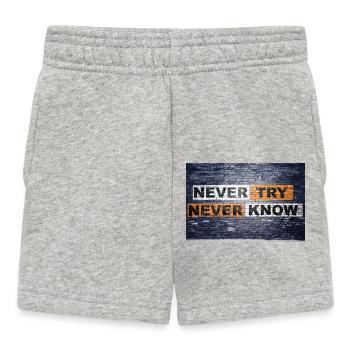Never Try never know Brick Wall Motivation - Baby Shorts - heather grey - Front