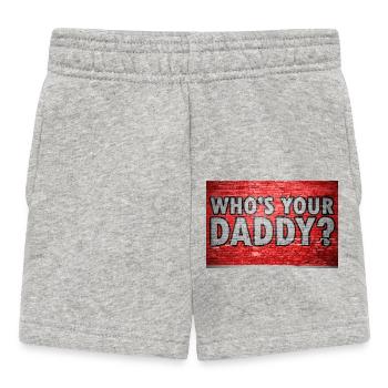 Who's your daddy? Graffiti - Baby Shorts - heather grey - Front