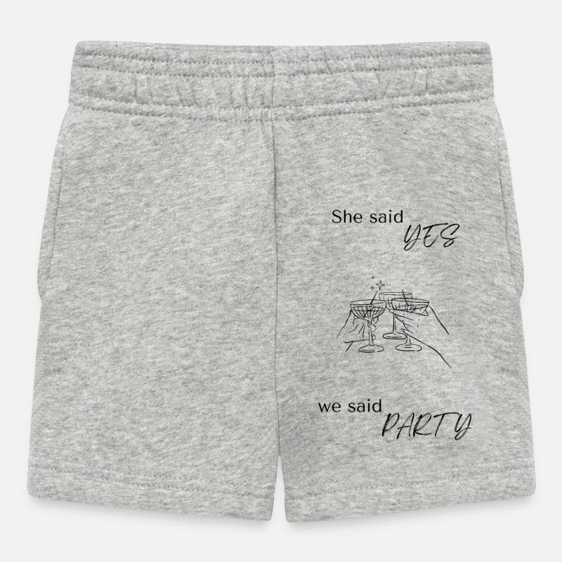 She said yes, we said party! - Short Bébé - gris chiné