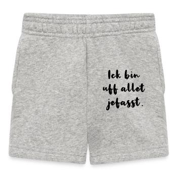 Ick Bin Uf Allet Jefasst Berlinerisch Dialekt - Baby Shorts - Grau meliert - Vorne