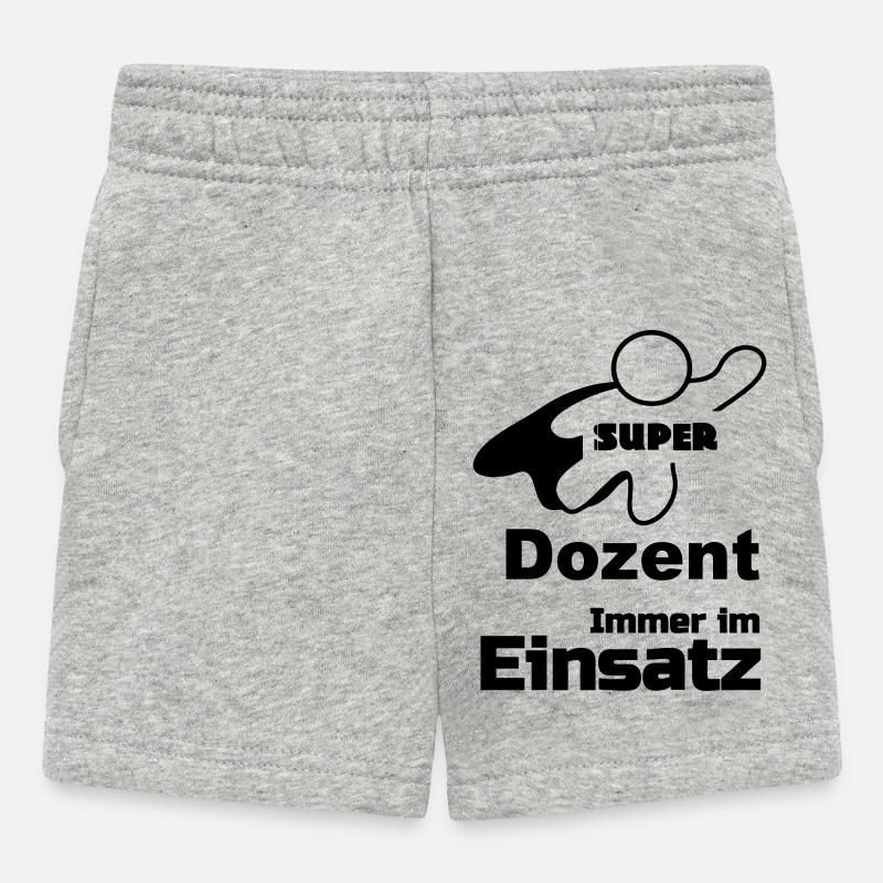 Super Dozent Uni, Lehrer, Studium, Geschenk - Baby Shorts - Grau meliert