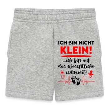 Ich bin nicht klein Reduziert Babysprüche - Baby Shorts - Grau meliert - Vorne