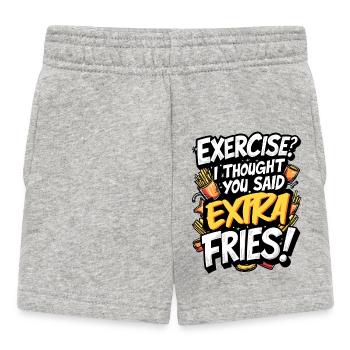 EXERCISE? I THOUGHT YOU SAID EXTRA FRIES! - Baby Shorts - heather grey - Front