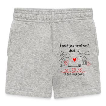 I Wisch You Lived Next Door - Baby Shorts - heather grey - Front