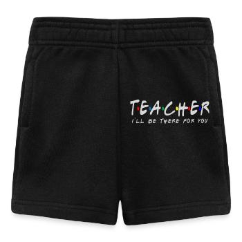 Teacher Ill be There for You Quarantine t Shirt So - Baby Shorts - black - Front