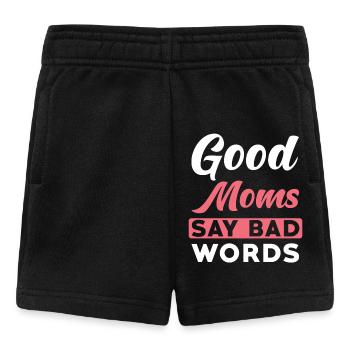 Maman rengaine Good Moms say Bad Words - Short Bébé - noir - Devant