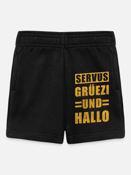 Servus Grüezi und Hallo - Baby Shorts - Schwarz