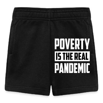 Armut ist die echte Pandemie - Baby Shorts - Schwarz - Vorne