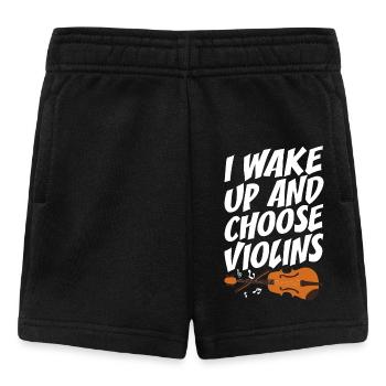 Geigenspieler I Wake Up And Choose Violins Geige - Baby Shorts - Schwarz - Vorne