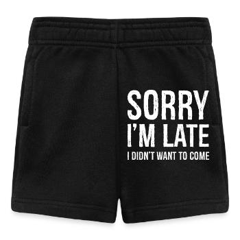 Sorry I'm Late I Didn't Want To Come - Baby Shorts - Schwarz - Vorne