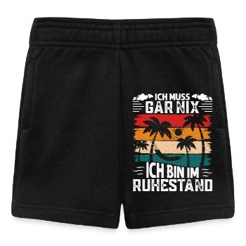 Rentner ICH MUSS GAR NIX BIN IM RUHESTAND Lustiges - Baby Shorts - Schwarz - Vorne