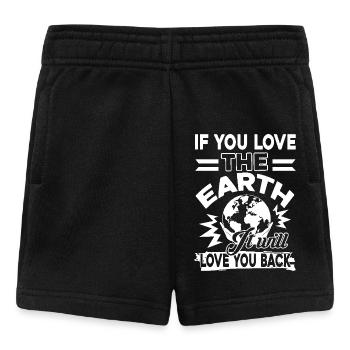 Earth Day If You Love The Earth - Baby Shorts - black - Front