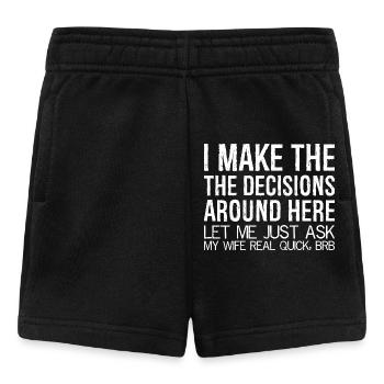 Je prends les décisions ici, permettez-moi de demander - Short Bébé - noir - Devant