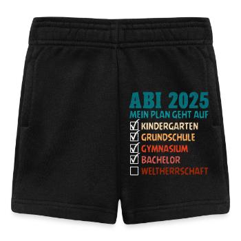 ABI 2025 MEIN PLAN GEHT AUF WELTHERRSCHAFT Lustig - Baby Shorts - Schwarz - Vorne