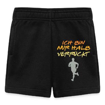 Läufer ICH BIN NUR HALB VERRÜCKT Laufen Lustig - Baby Shorts - Schwarz - Vorne