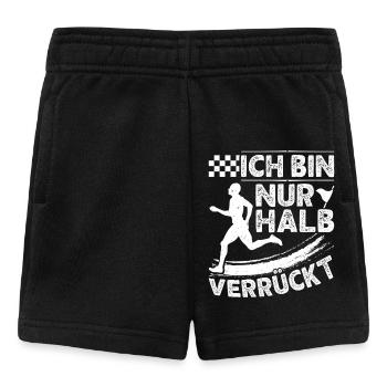 Läufer ICH BIN NUR HALB VERRÜCKT Laufen Lustig - Baby Shorts - Schwarz - Vorne