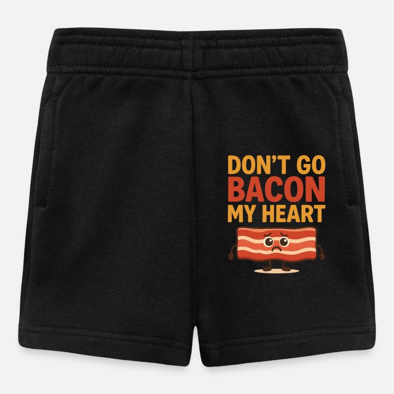 Dont go Bacon my hearth - Baby Shorts - black