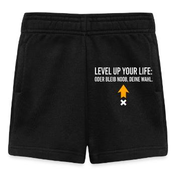Level Up Your Life or Stay Noob, Your Choice - Baby Shorts - black - Front