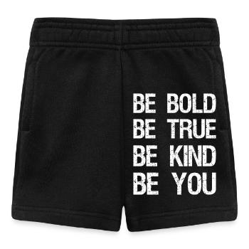 be bold be true be kind be you - Baby Shorts - black - Front