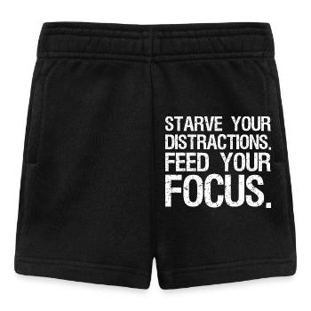 starve your distractions feed your focus - Baby Shorts - Schwarz - Vorne
