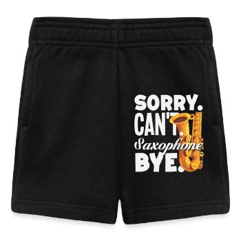 Sorry Can't Bye Saxophone Saxophonist - Baby Shorts - black - Front