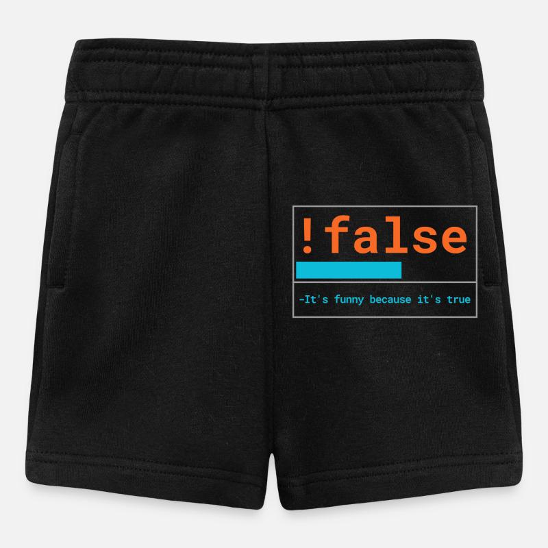 Programmierer Logik: It's funny because it's true - Baby Shorts - Schwarz