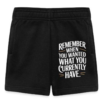 Remember When You Wanted Gratitude Mindfulness - Baby Shorts - black - Front