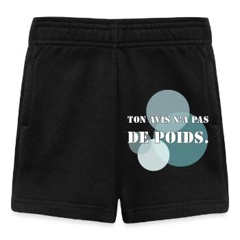 TON AVIS N’A PAS DE POIDS. - Short Bébé - noir - Devant