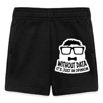 Without Data It's Just An Opinion Statistik Nerd - Baby Shorts - Schwarz - Vorne