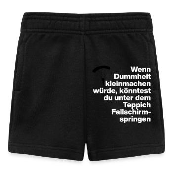 STUPIDITY, STUPID, DISS, SARCASM, NAUGHTY, GIFT - Baby Shorts - black - Front