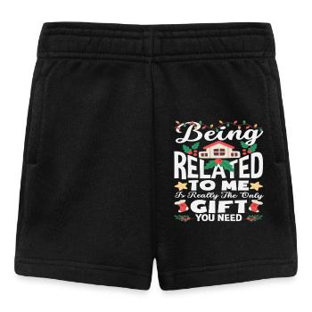 Mit Mir Verwandt Sein Ist Das Einzige Präsent - Baby Shorts - Schwarz - Vorne
