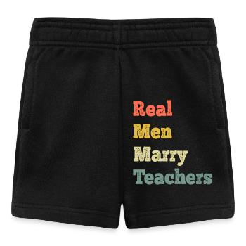 Real Men Marry Teachers - Baby Shorts - black - Front