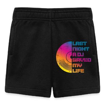 Last night a dj saved my life - Baby Shorts - Schwarz - Vorne