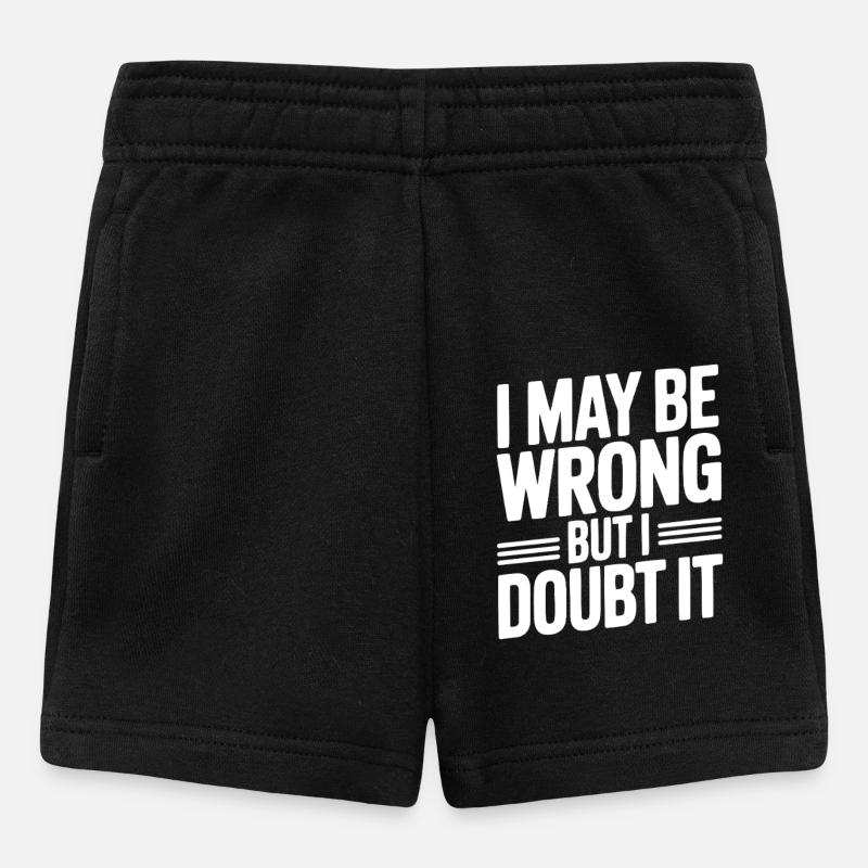 Je peux me tromper, mais j’en doute - Short Bébé - noir