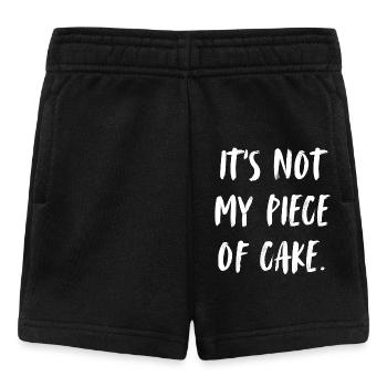 It's not my piece of cake. Das ist nicht mein Ding - Baby Shorts - Schwarz - Vorne
