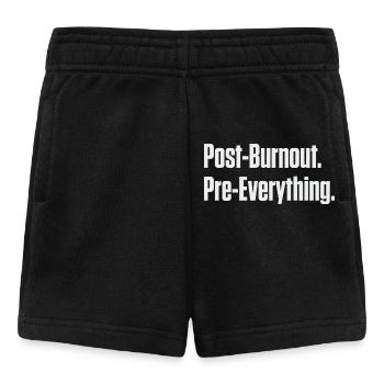 Post-Burnout Pre-Everything - Baby Shorts - black - Front