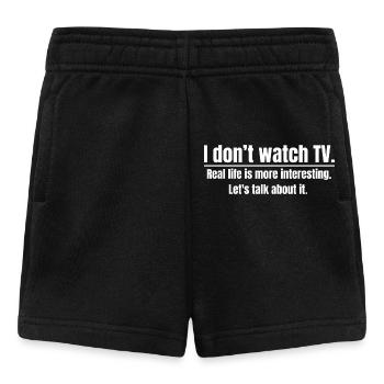 I Don’t Watch TV - Baby Shorts - black - Front