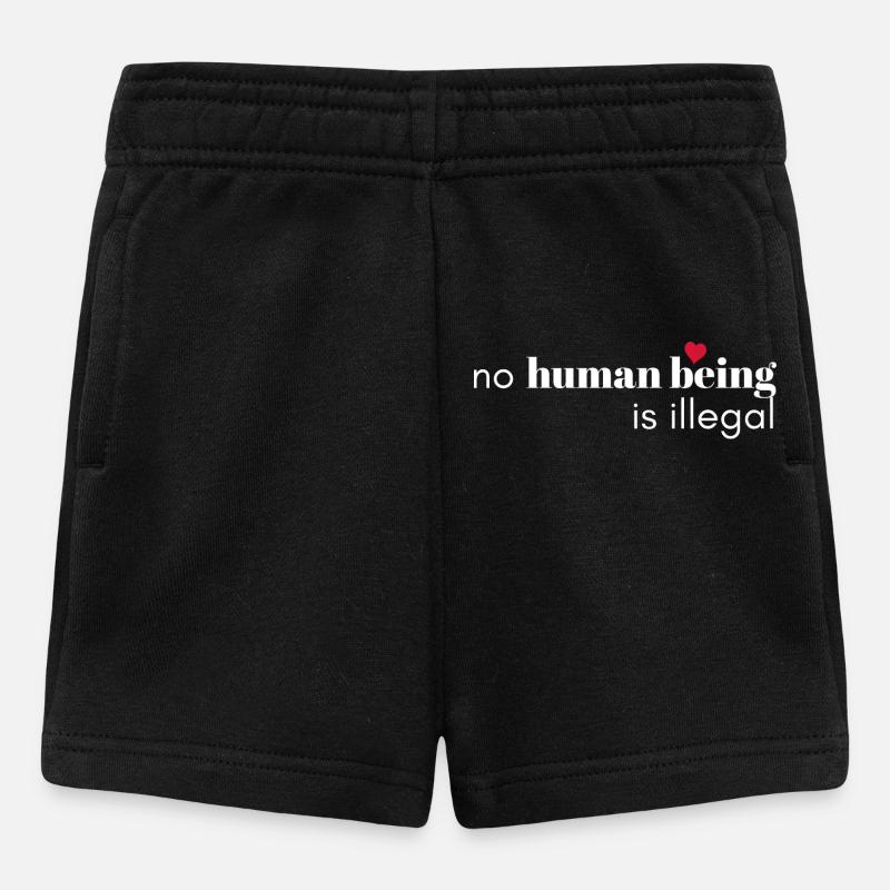 No Human Being Is Illegal - Baby Shorts - black